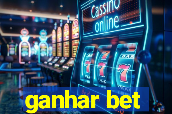 ganhar bet